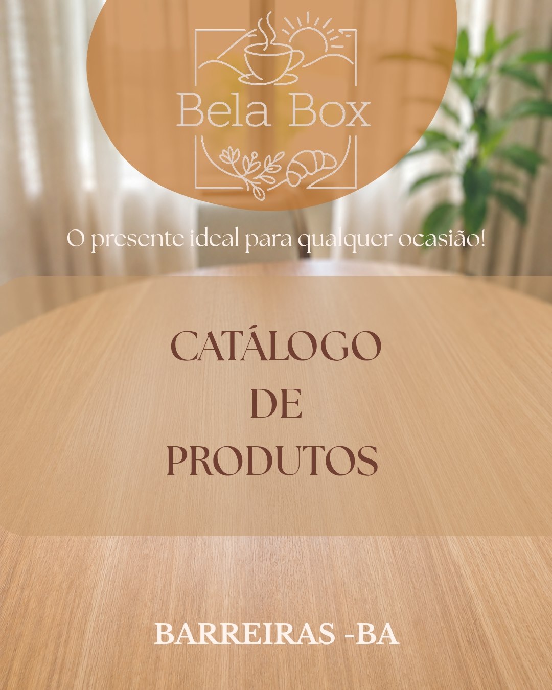 Bela Box &mdash; Catálogo de Produtos &mdash; Barreiras-BA. O presente ideal para qualquer ocasião!
